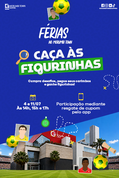 Férias no Morumbi Town: Caça às figurinhas
