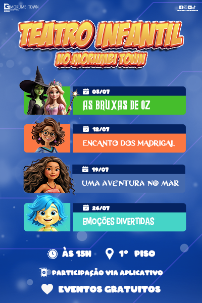 Teatros Infantis Férias Julho 2025 Morumbi Town 