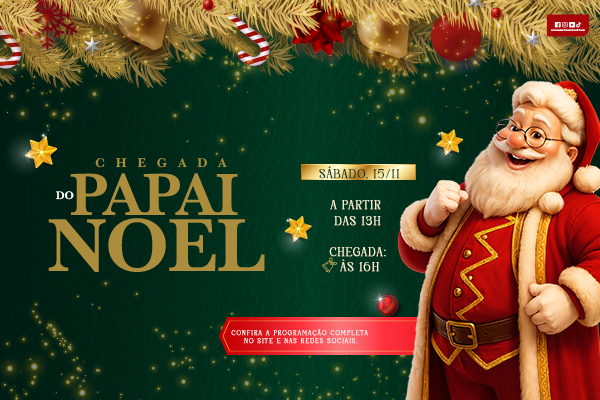 Chegada do Papai Noel 2025