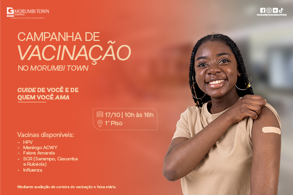 Campanha de vacinação Morumbi Town 