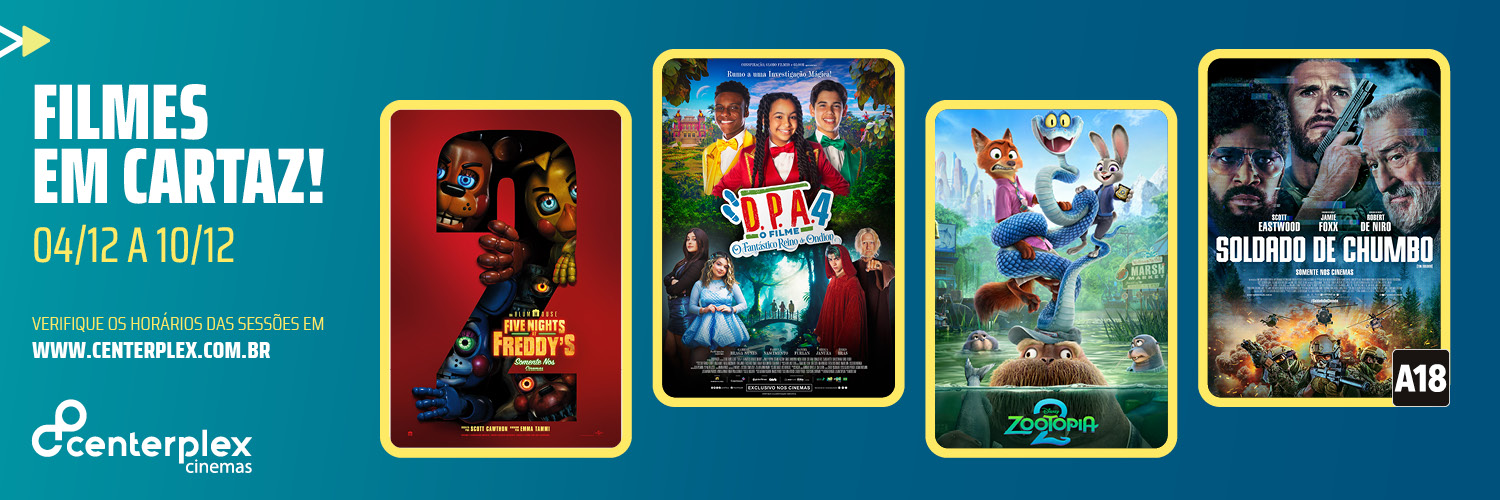 CINEMA 04 A 10 DE DEZEMBRO