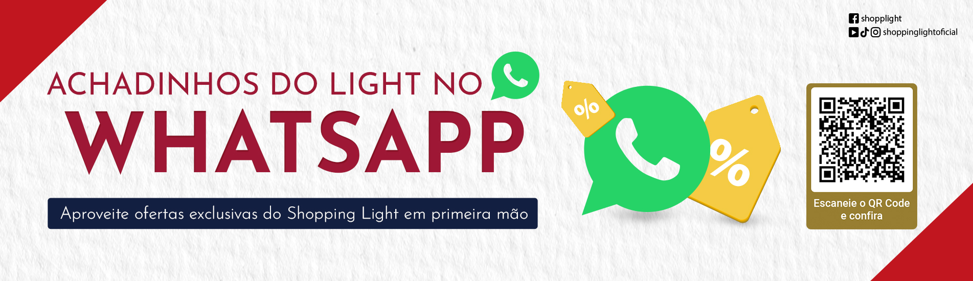 Achadinhos do Shopping Light - Grupo WhatsApp