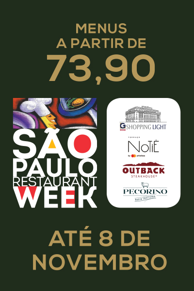 SÃO PAULO RESTAURANTE WEEK NO SHOPPING LIGHT