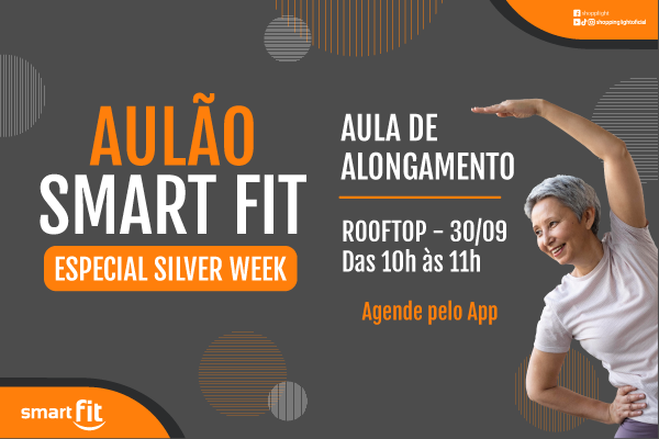 Aulão Alongamento Silver Week  - Smart Fit 
