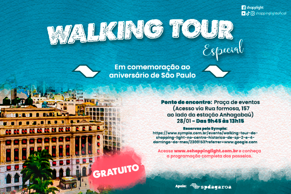 Walking Tour Especial - Aniversário de São Paulo