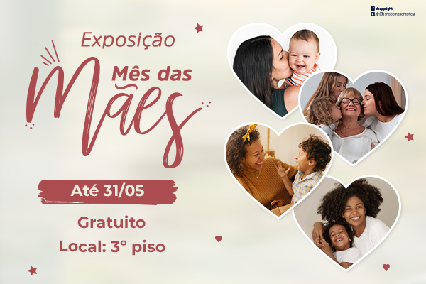 Exposição Mês das Mães 