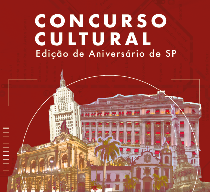 Concurso Cultural - Edição de Aniversário de SP