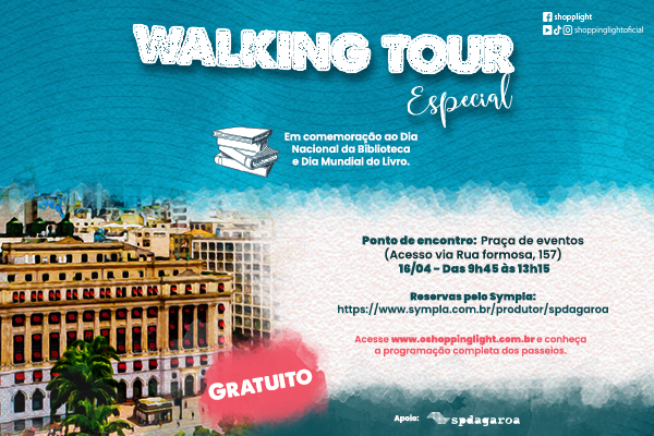 Walking Tour Edição especial - Dia Nacional da Biblioteca e Dia Mundial do Livro