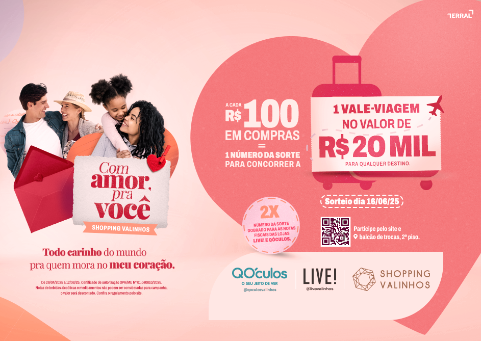 CAMPANHA DE MÃES E NAMORADOS | SHOPPING VALINHOS