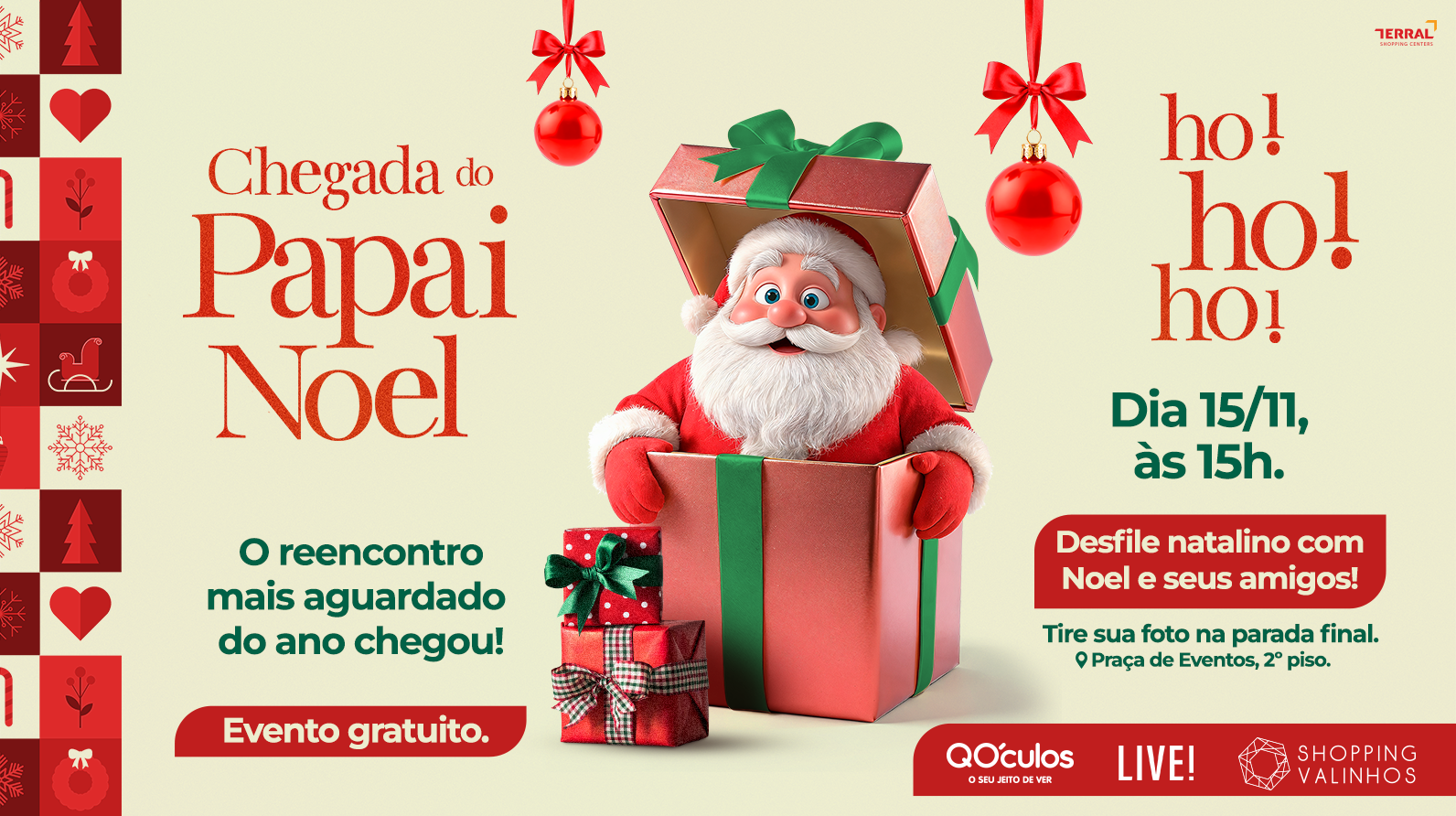 CHEGADA DO PAPAI NOEL