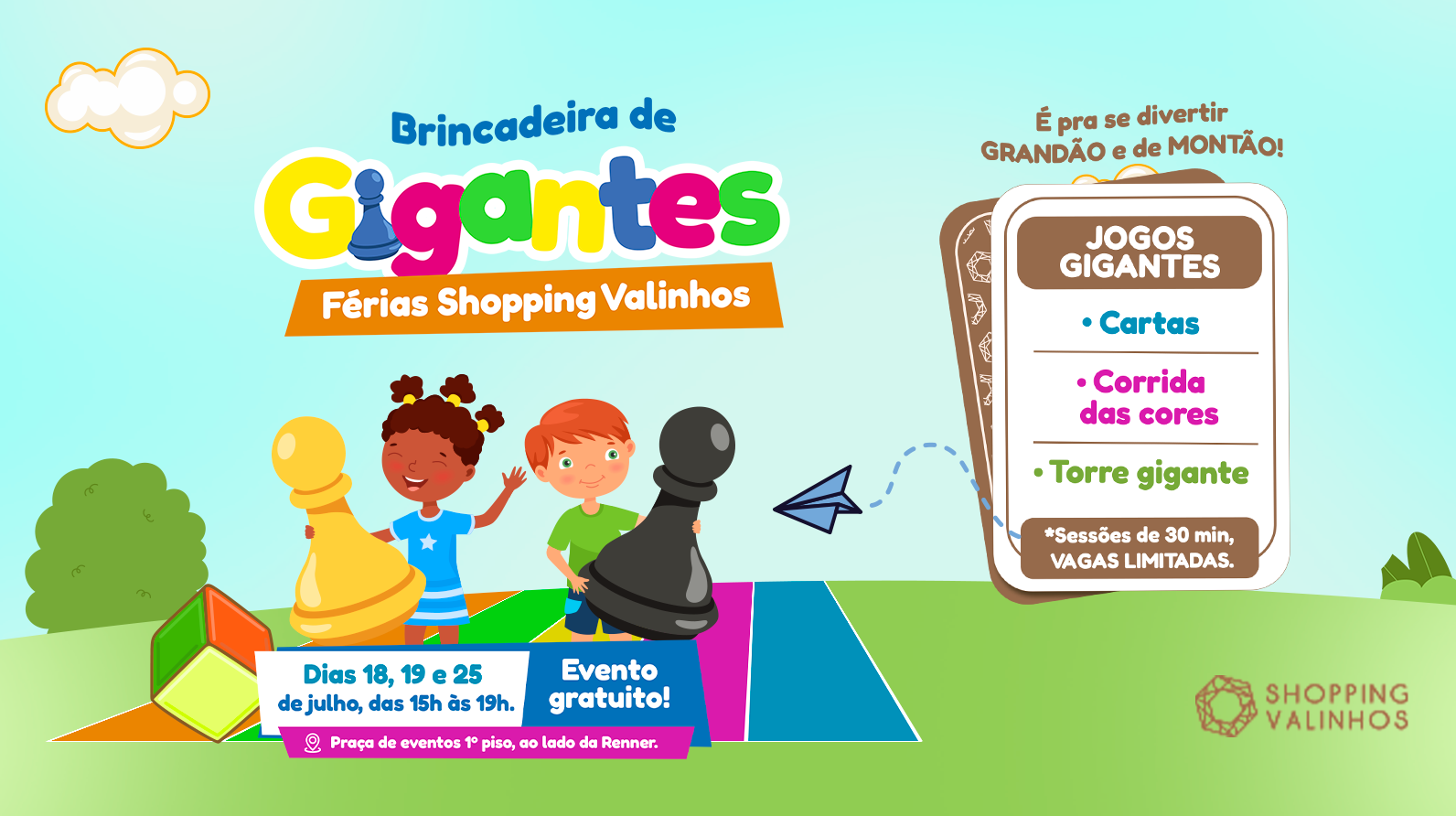 FÉRIAS | SHOPPING VALINHOS