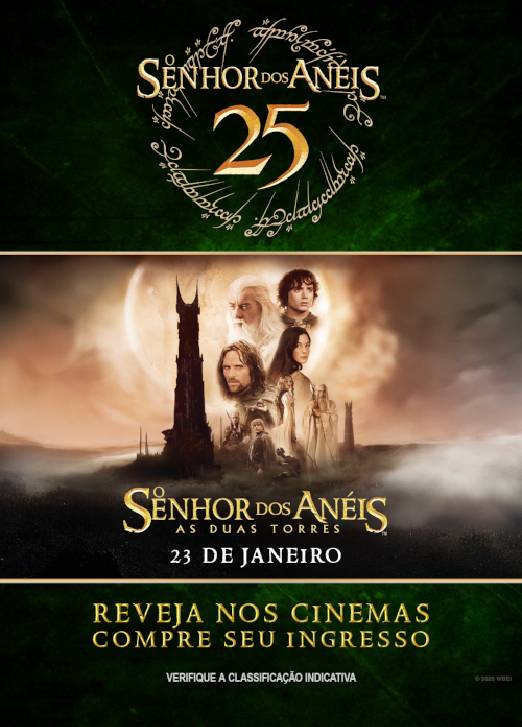 O SENHOR DOS ANÉIS: AS DUAS TORRES (25º ANIVERSÁRI