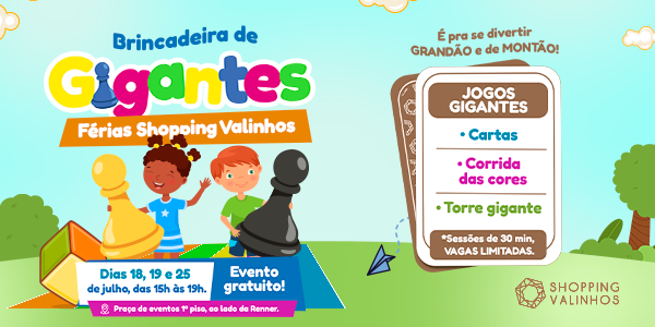 Férias | Shopping Valinhos