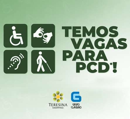 Teresina Shopping abre vagas para PcDs (Pessoas com deficiência)