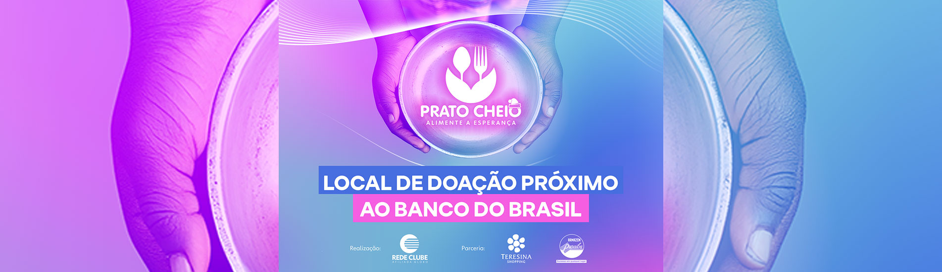 Teresina Shopping participa da campanha social Prato Cheio com três pontos de arrecadação