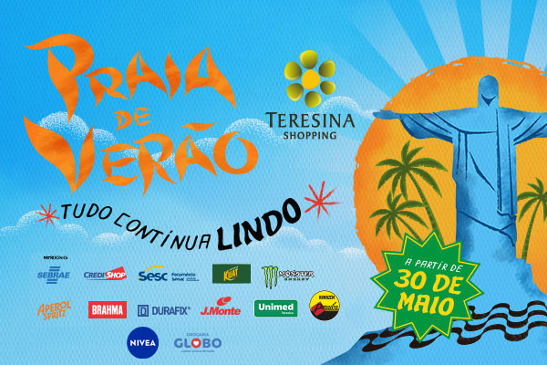 Teresina Shopping lança Praia de Verão 2025 com homenagem ao Rio de Janeiro
