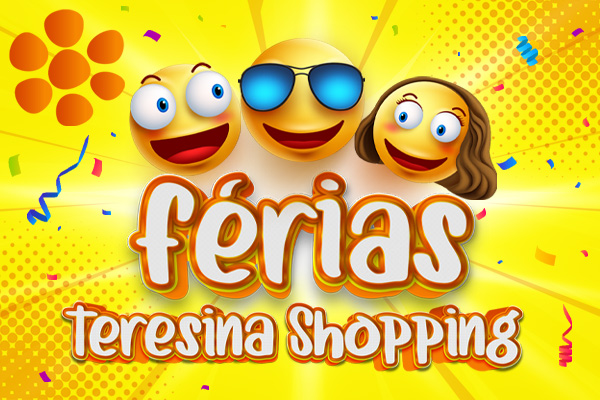 Teresina Shopping tem diversão para a família Inteira nas férias 