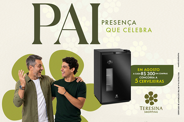 Dia dos Pais: Teresina Shopping sorteará cinco cervejeiras em nova campanha