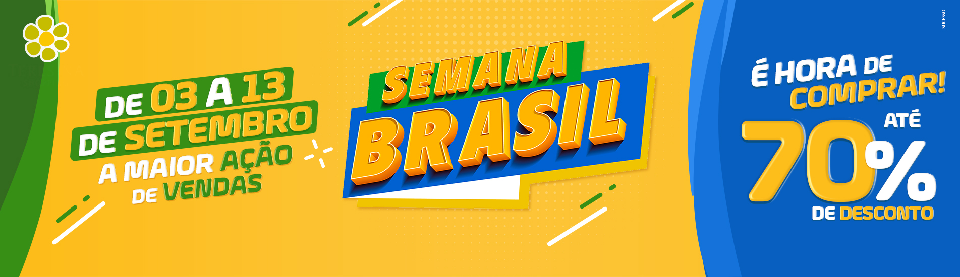 Semana Brasil acontece de 03 a 13 de setembro no Teresina Shopping
