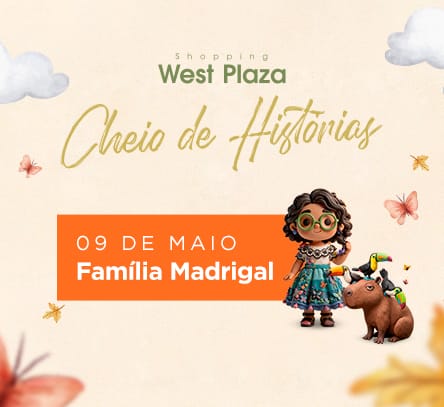 West Plaza: Cheio de Histórias - Família Madrigal 